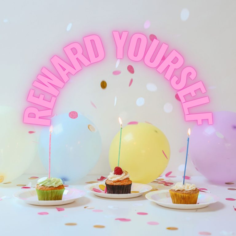 reward yourself