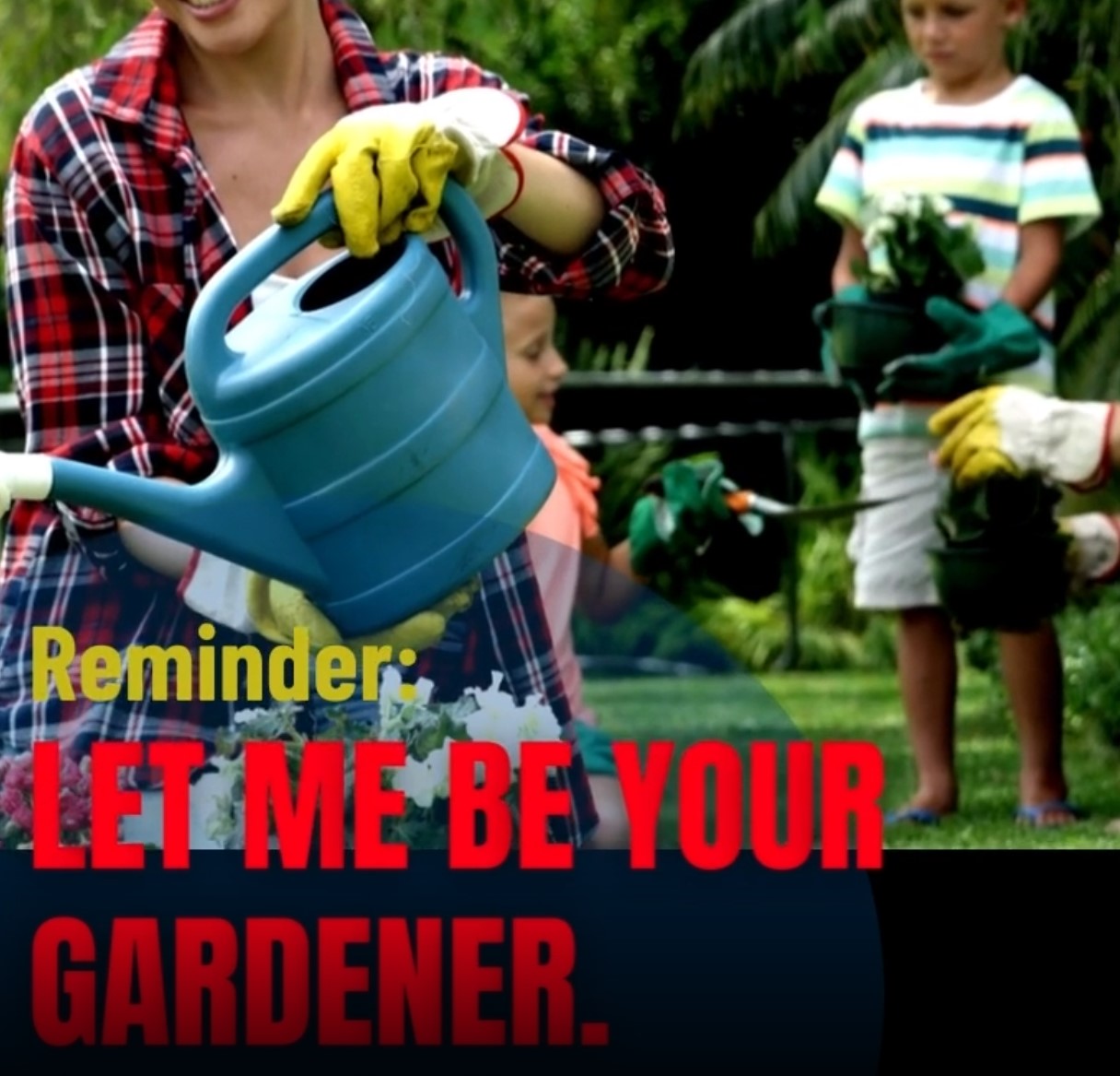 Get With It - Let Me be your Gardener - A Radical Difference