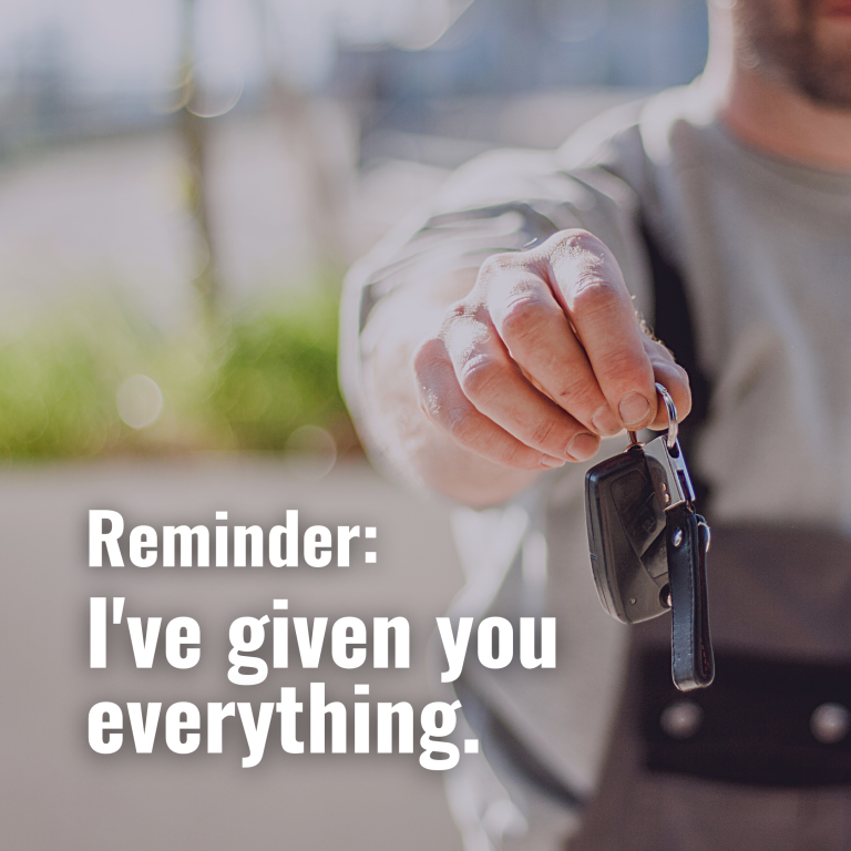 given you everything