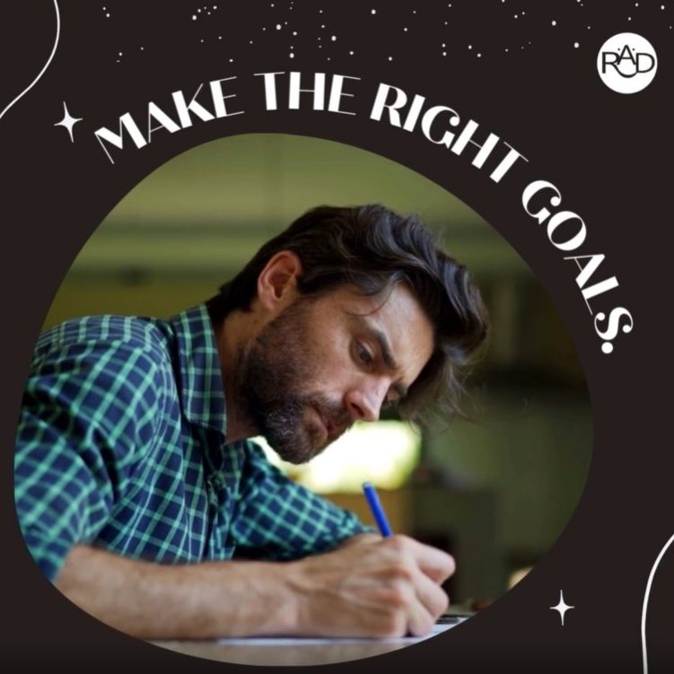 Make the right goals