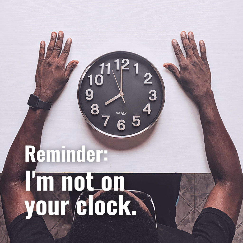 not on your clock
