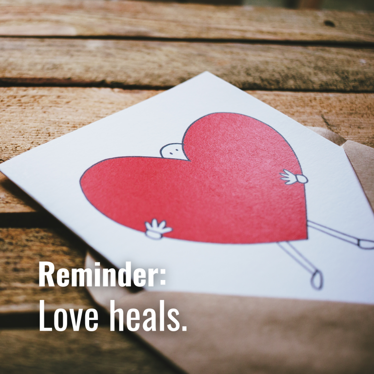 Love heals