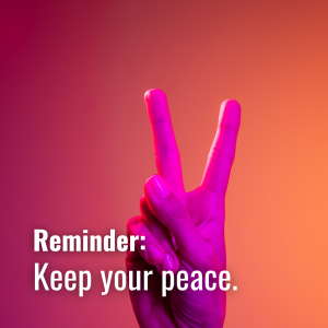 Keep Your Peace