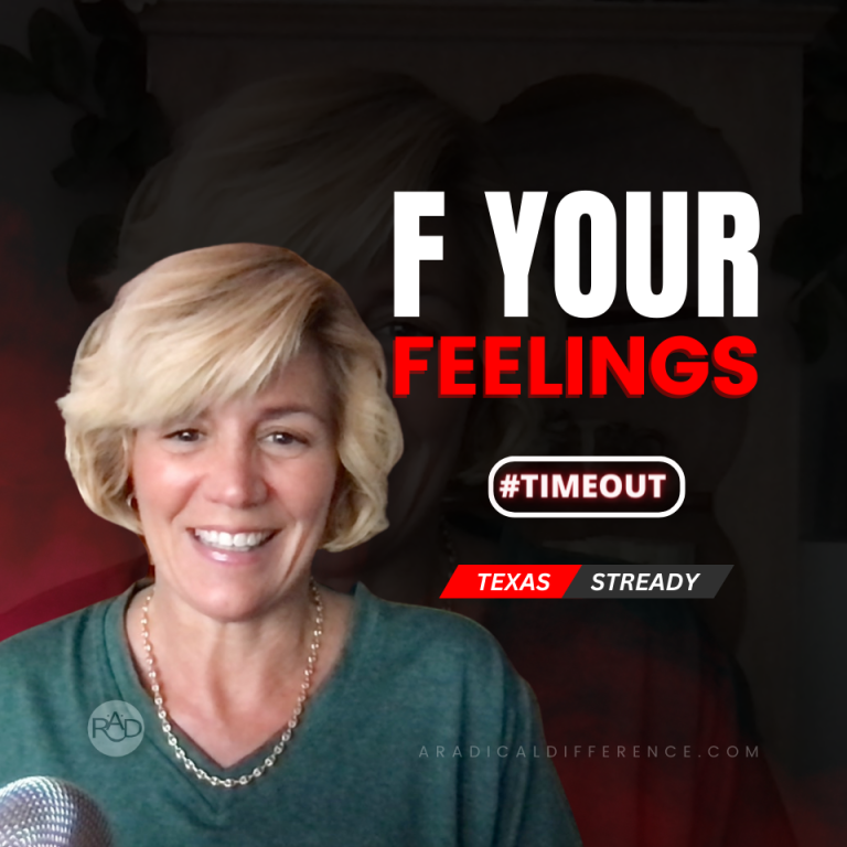 Timeout — F Your Feelings …change your priorities. Please checkout our latest video on our YouTube channel https://youtu.be/w-1--svvyFg #timeout #ARadicalDifference #GetWithIt #Inspiration #SureNuff #Motivation #DailyTrophy