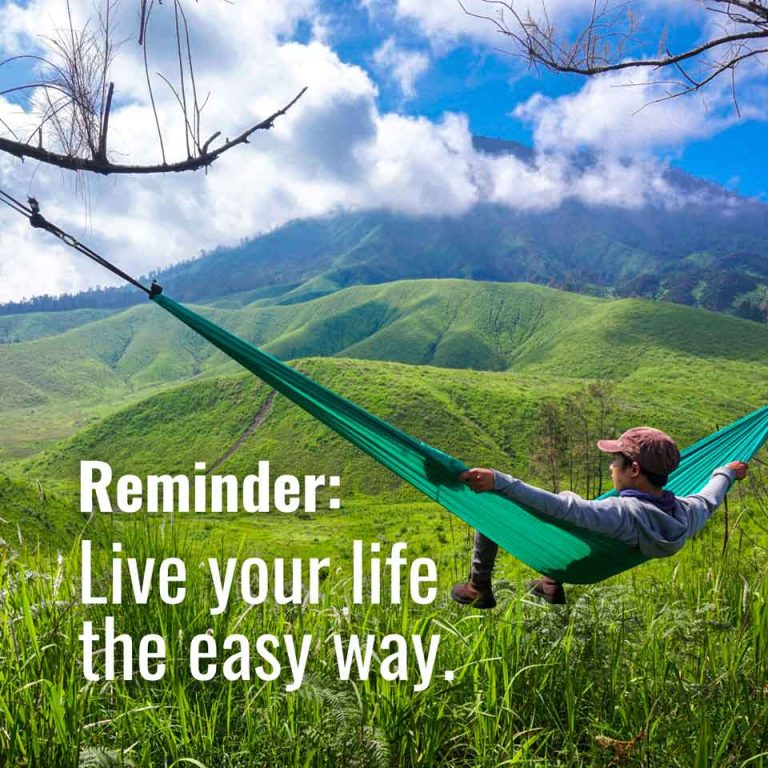 May 11, 2024-Live your life the easy way.