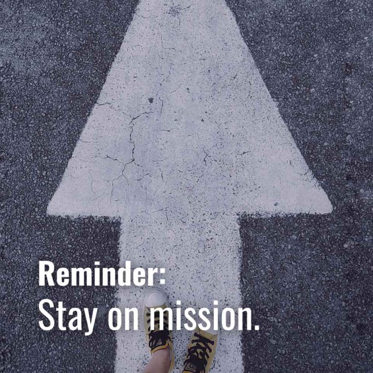 Stay on mission 🎯