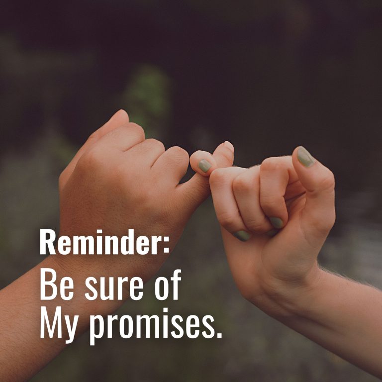 Be sure of My promises 🖐