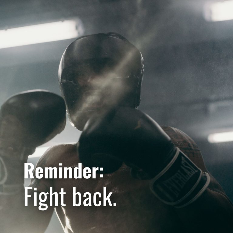 Fight back 🏋️♀️ Fight back 🏋️♀️